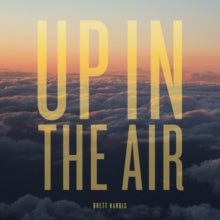 Brett Harris: Up In The Air - CD