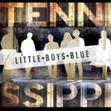 Little Boys Blue: Tennissippi - CD