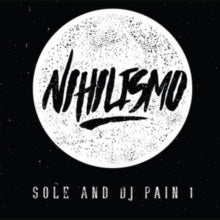 Sole and DJ Pain 1: Nihilismo - CD
