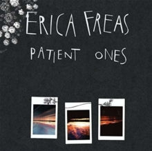 Erica Freas: Patient Ones - CD