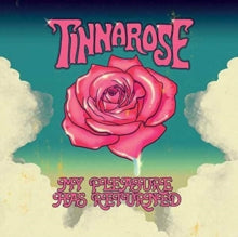 Tinnarose: My Pleasure Has Returned (Coloured Vinyl) - Vinyl