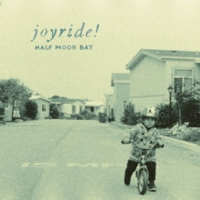 Joyride!: Half Moon Bay - Vinyl
