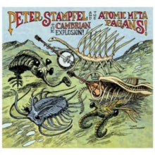 Peter Stampfel and the Atomic Meta Pagans: Cambrian Explosion - CD