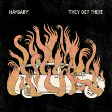 Haybaby: They Get There (Gold Vinyl) - Vinyl