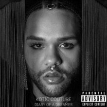 Kotic Couture: Diary Of A Dreamer - CD