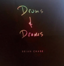 Brian Chase: Drums And Drones: Decade (+Book) - CD