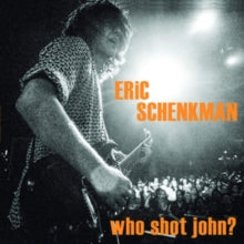 Eric Schenkman: Who Shot John? (Orange Vinyl) - Vinyl