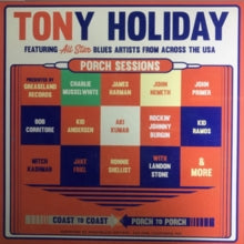 Tony Holiday: Porch Sessions - CD