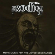 The Prodigy: More Music For The Jilted Generation - CD