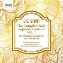Gillian Keith & Armonico Consort: Cantatas For Solo Soprano 1 - CD