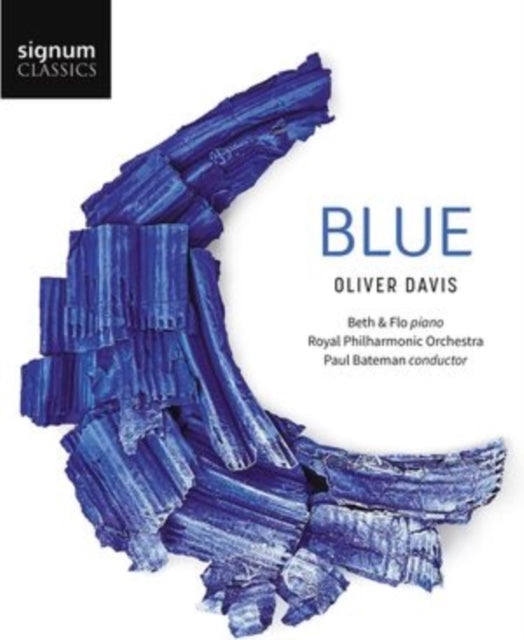 Beth & Flo / Grace Davidson / Julia Doyle / Oliver Davis: Oliver Davis: Blue - CD