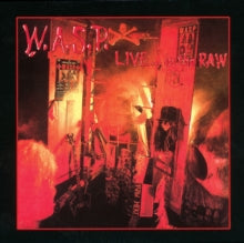 W.A.S.P.: Live... In The Raw - CD