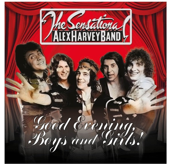 The Sensational Alex Harvey Band: Good Evening Boys & Girls - CD