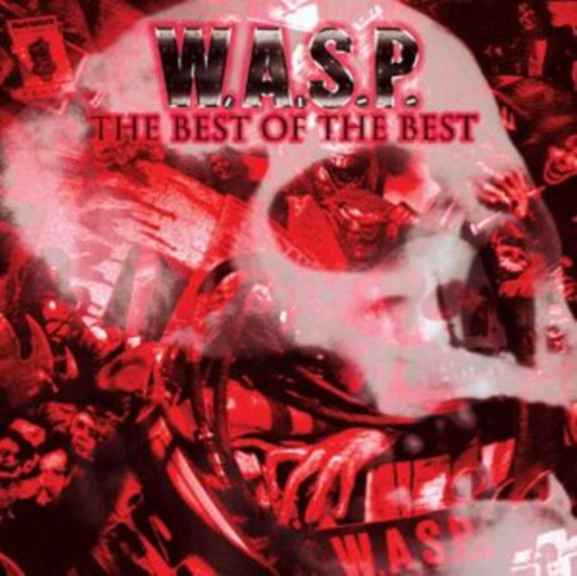 W.A.S.P.: Best Of The Best - CD