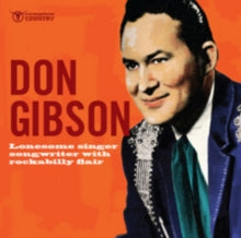 Don Gibson: Lonesome Singer Songwriter - CD