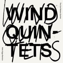 Carl Nielsen Quintet: Niels Viggo Bentzon: Wind Quintets - CD