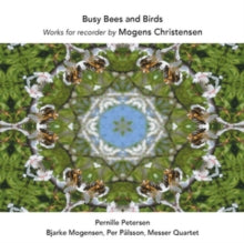 Petersenmogensenmesser Qtt: Christensenbusy Bees Bird - CD