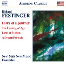 New York New Music Ensemble: Festingerdiary Of A Journey - CD