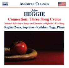 Regina Zonakathleen Tagg: Heggiethree Song Cycles - CD