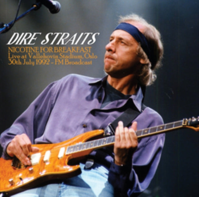 Dire Straits: Nicotine For Breakfast: Live At Vallehovin Stadium. Oslo. 30th July 1992 - Fm Broadcast - Vinyl