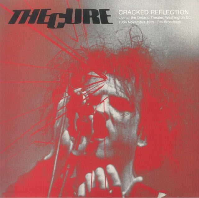 The Cure: Cracked Reflection: Live At The Ontario Theater. Washington Dc. 16Th November 1984 - Fm Broadcast (Turquose Vinyl) - Vinyl