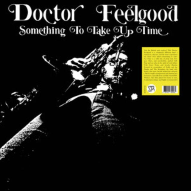 Doctor Feelgood: Something To Take Up Time - Vinyl