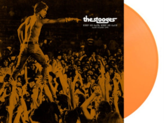 Stooges: Keep Me Safe. Keep Me Sane: Rare Tracks 1972 (Orange Vinyl) - Vinyl