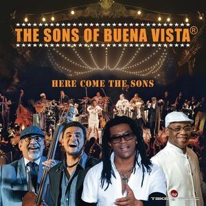 The Sons of Buena Vista: Here Come The Sons - Vinyl