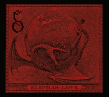 Funeral Oration: Eliphas Love - CD