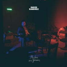 David Ramirez: My Love Is A Hurricane - CD