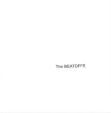 Strangulated Beatoffs: The Beatoffs (White Album) - CD
