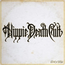 Hippie Death Cult: Circle Of Days (Coloured Vinyl) - Vinyl