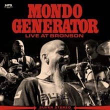 Mondo Generator: Live At Bronson - Vinyl