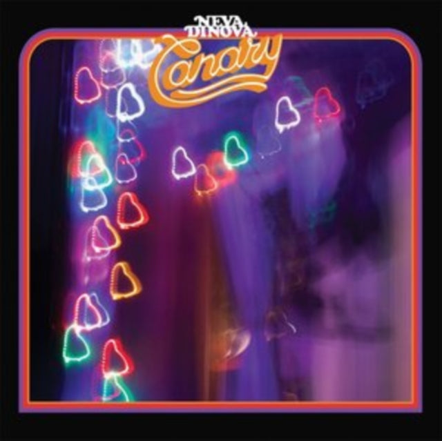 Neva Dinova: Canary (Opaque Red Vinyl) - Vinyl