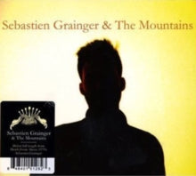 Sebastien Grainger & The Mountains: & The Mountains - CD