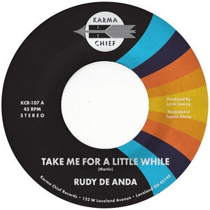 Rudy De Anda: Take Me For A Little While / 83 - Vinyl