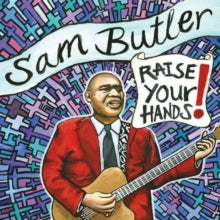Sam Butler: Raise Your Hands! - CD