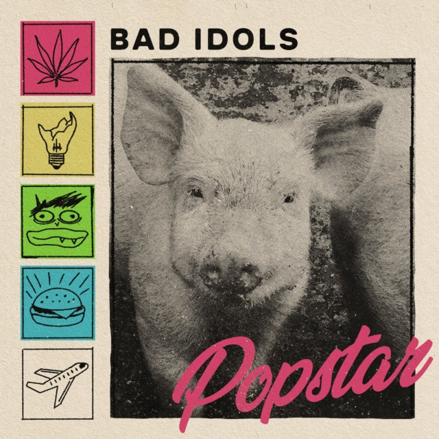 Bad Idols: Popstar - Vinyl