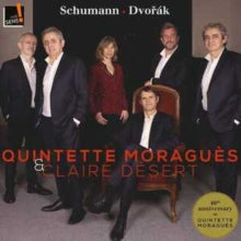 Quintette Moragues & Claire Desert: Schumann / Dvorak - CD
