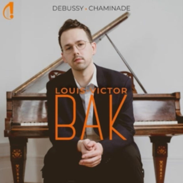 Louis-victor Bak: Debussy & Chaminade - CD