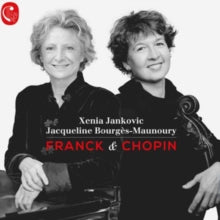 Xenia Jankovic / Jacqueline Bourges-maunoury: Franck & Chopin - CD