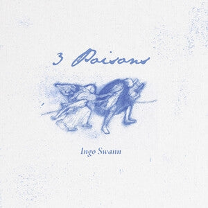 Ingo Swann: 3 Poisons - Vinyl