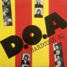 D.O.A.: Hardcore 81 - Vinyl