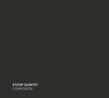Stoop Quintet: Confessions - CD