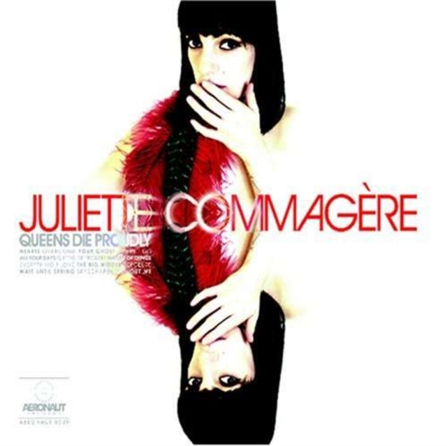Juliette Commagere: Queens Die Proudly - CD