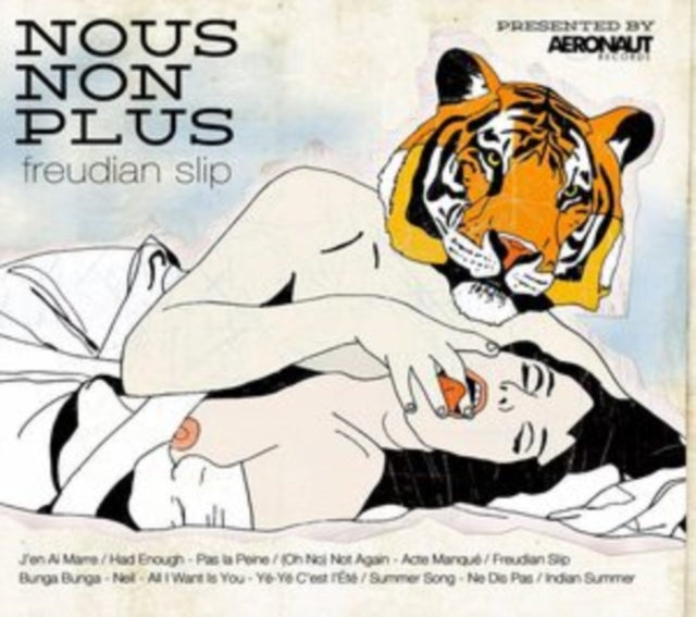 Nous Non Plus: Freudian Slip - CD