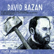 David Bazan: Fewer Moving Parts - Vinyl