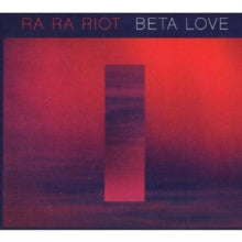 Ra Ra Riot: Beta Love - CD