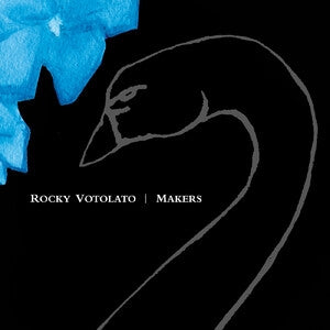 Rocky Votolato: Makers (20th Anniversary Edition) (Black/Blue/White Splatter Vinyl) - Vinyl