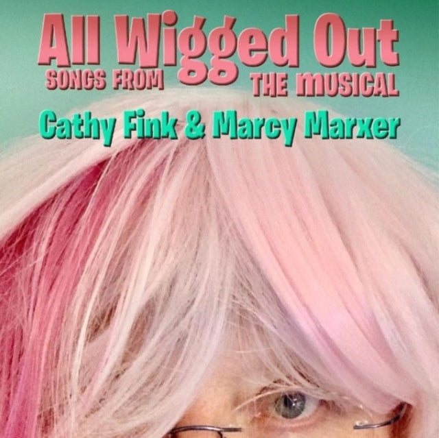 Cathy Fink & Marcy Marxer: All Wigged Out - CD